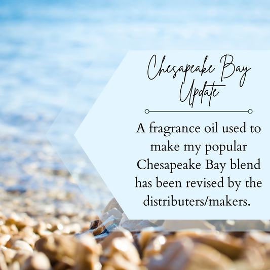Chesapeake Bay Fragrance Update